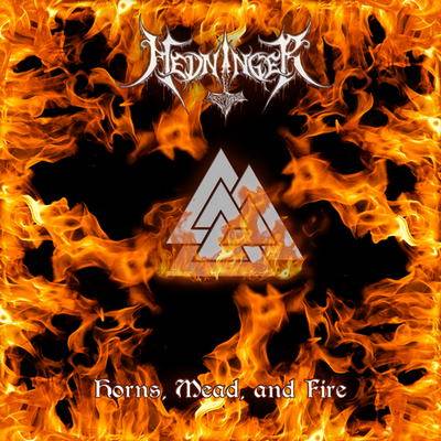 Hedninger : Horns, Mead, and Fire